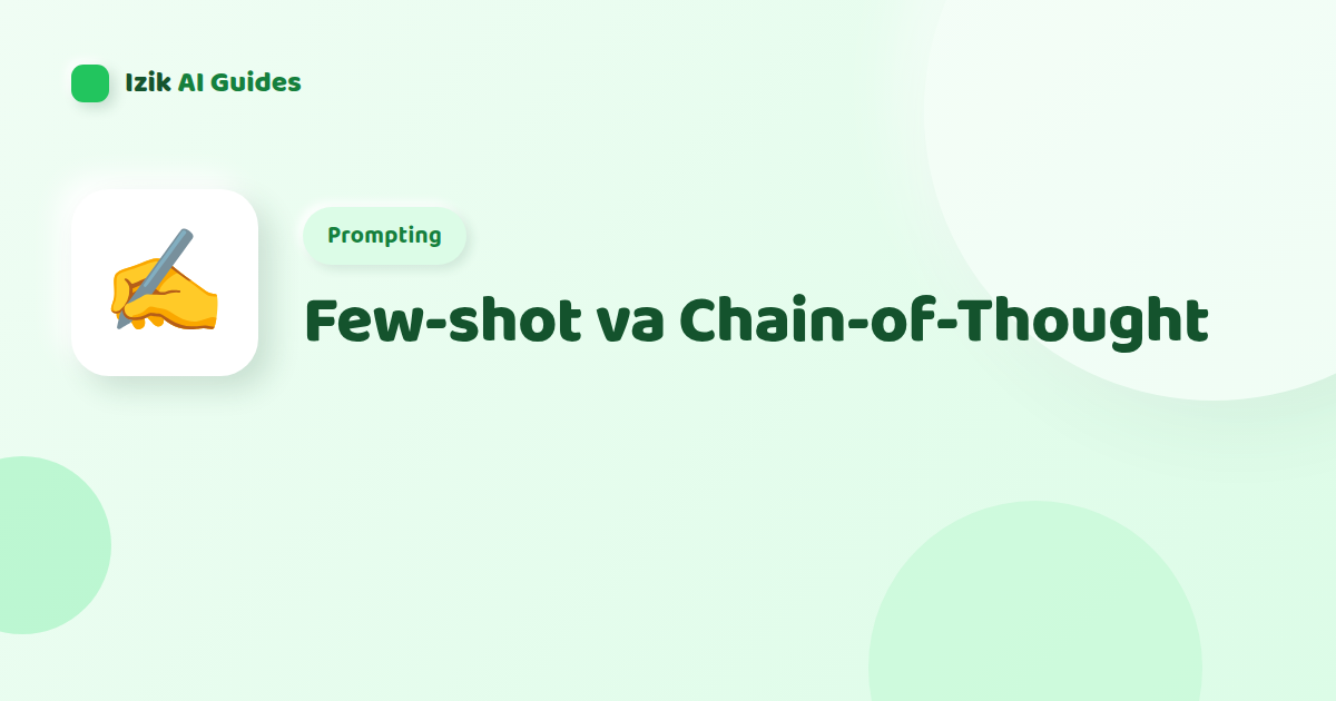 Few-shot va CoT