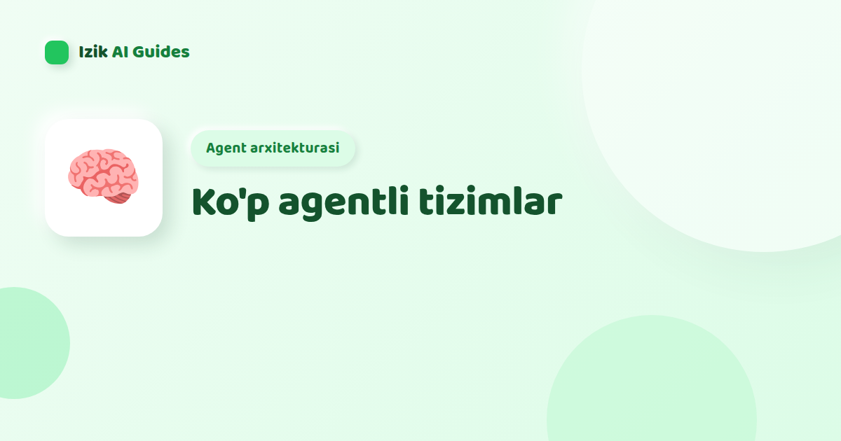 Ko'p agentli tizimlar