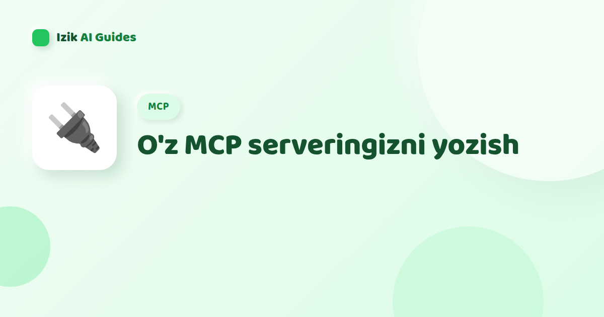 MCP server yozish