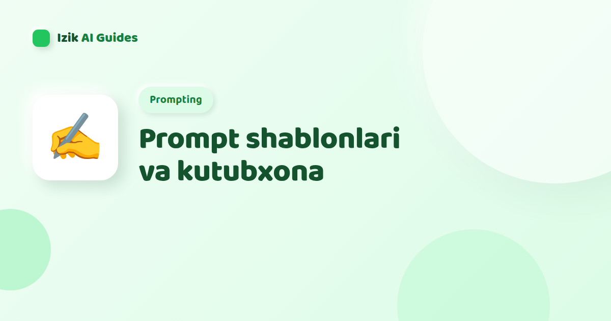 Prompt shablonlari